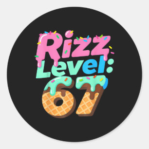 Rizz Level 67 Ice Cream Drip Six Seven For Everyon Classic Round Sticker