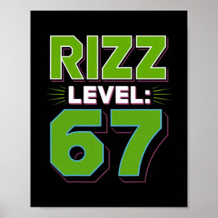 Rizz Level 67 Meme Shirt Youth Trend Six Seven 6 7 Poster