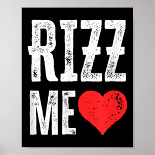 Rizz Me Heart Funny Valentine Day Kids Sigma Skibi Poster