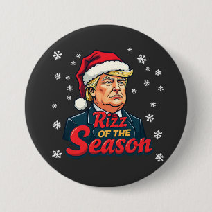 Rizz of The Season Funny Trump Christmas Santa  3 Inch Round Button