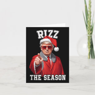 Rizz The Season Funny Trump Christmas Santa Claus Card