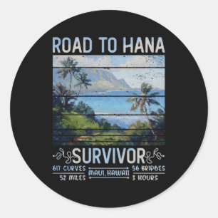 Rjc Road To Hana Survivor Maui Hawaii Trip Adventu Classic Round Sticker