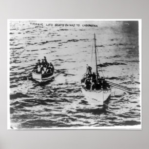 RMS Titanic - Life Boats on Way to RMS Carpathia Poster