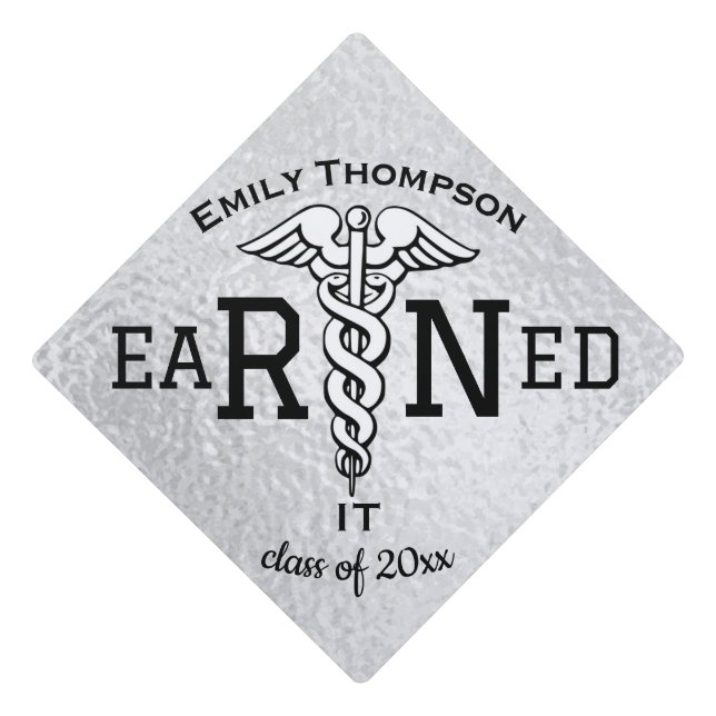 RN Earned it Graduation Cap Topper (Front)