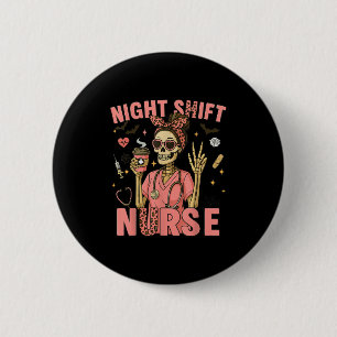 Rn Icu Nurse Skeleton Night Shift Halloween Tee  2 Inch Round Button