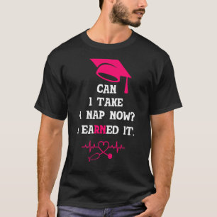 Rn Lvn Cna Nurse Grad Earned It Cool Nursing Gradu T-Shirt