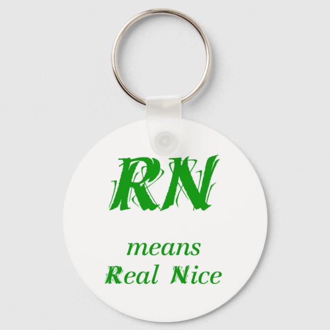 RN means Real Nice (green) Keychain (Front)