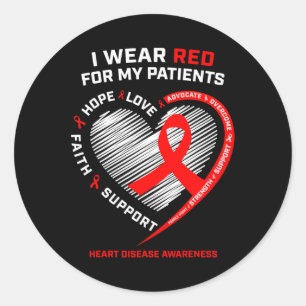 Rn Nurses I Wear Red Heart Disease Awareness  Classic Round Sticker