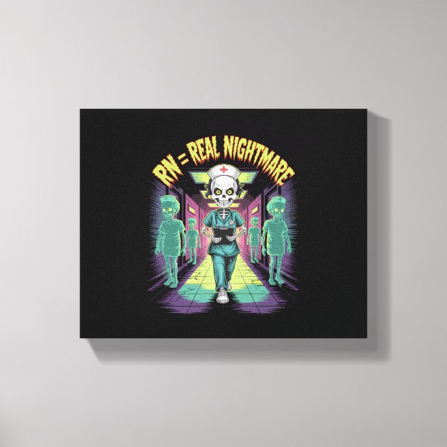 RN = Real Nightmare Halloween Nurse  Canvas Print (Front)