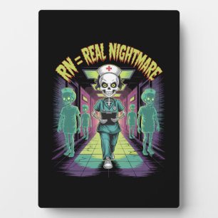 RN = Real Nightmare Halloween Nurse Plaque