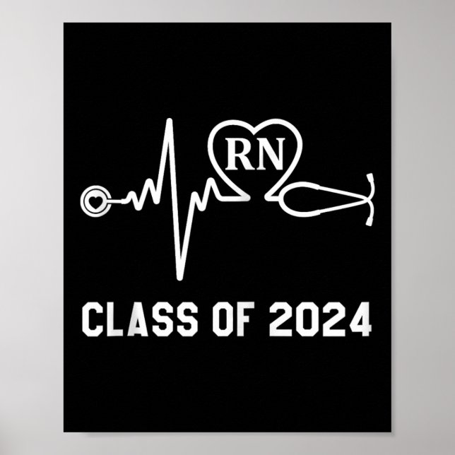Rn Registered Nurse Graduation Class Of 2024 Nursi Poster (Front)