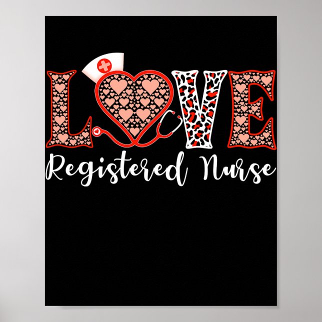RN Registered Nurse Love Heart Stethoscope For Poster (Front)
