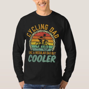 Road Bike Cycling Cyclist Bicycle Birthday Gift Da T-Shirt
