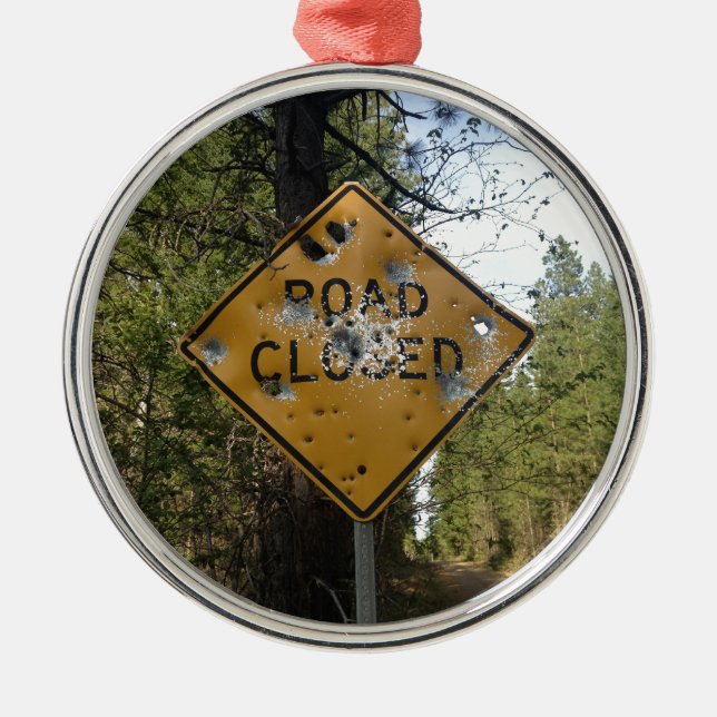 Road Closed Sign Metal Ornament (Front)