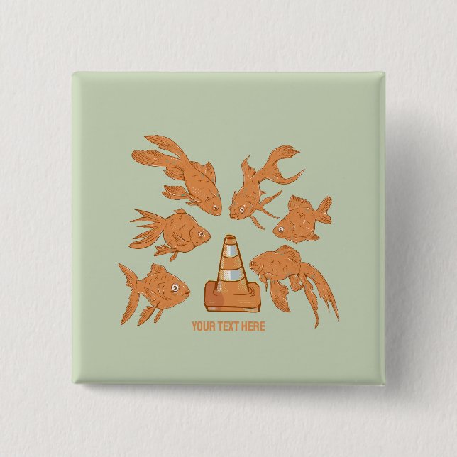 Road Cones and orange goldfish 2 Inch Square Button (Front)
