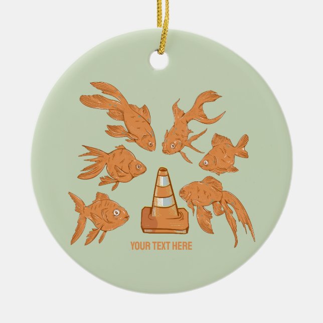 Road Cones and orange goldfish Ceramic Ornament (Front)