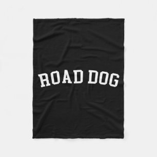 Road Dog  Fleece Blanket
