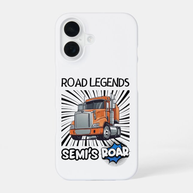 Road Legends: Semi's Roar! iPhone 16 Case (Back)