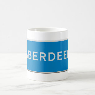 Road sign Aberdeen Coffee Mug