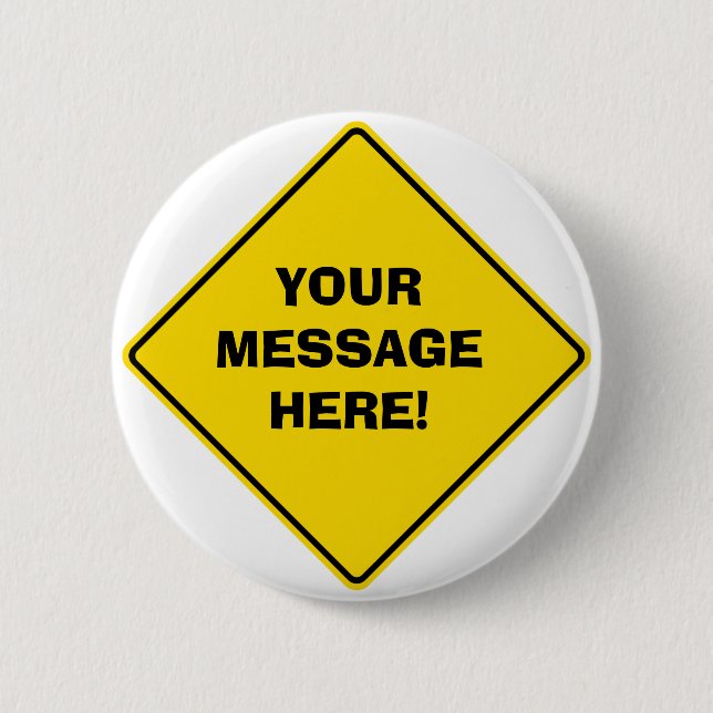 Road Sign Badge 2 Inch Round Button (Front)