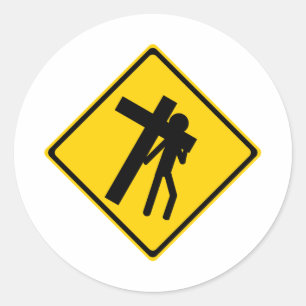 Road Sign Carrying Cross Classic Round Sticker