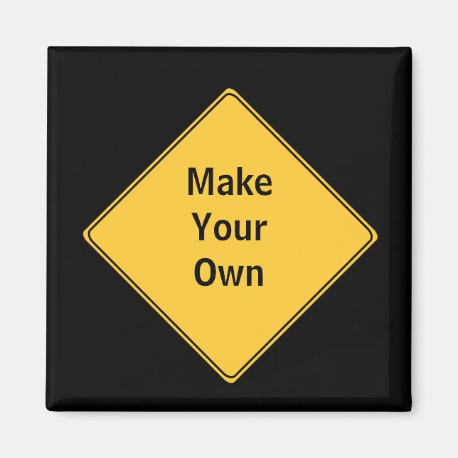 Road Sign - Faites votre propre aimant (Devant)