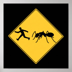 Road Sign- Giant Ant Poster