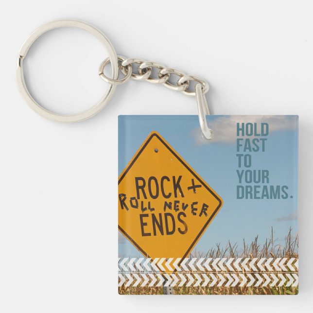 Road Sign Hold Fast to Dreams Keychain (Front)