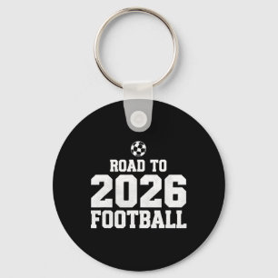Road To 2026 Footll Funny Soccer Fan Keychain