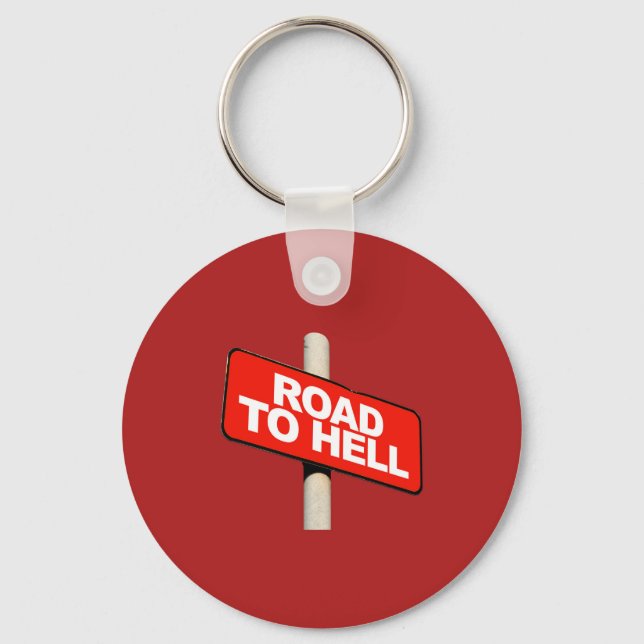 Road to hell sign keychain (Front)