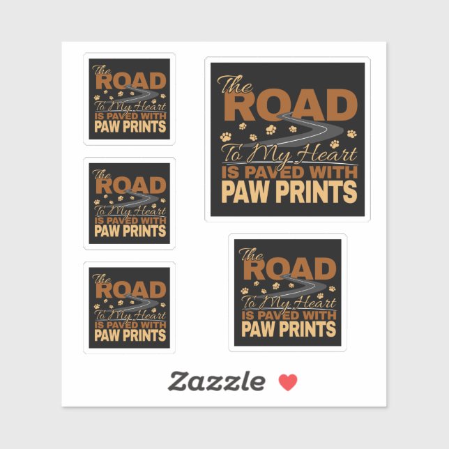 Road to My Heart Paved in Paw Prints Dog Lover  (Sheet)