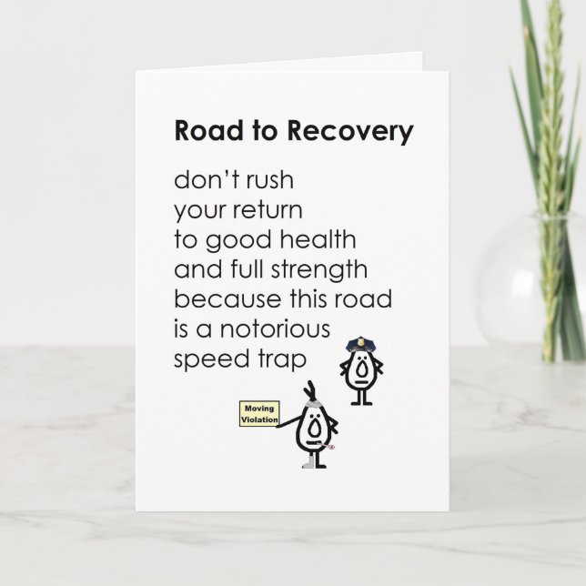 Road to Recovery - a funny get well poem Card (Front)
