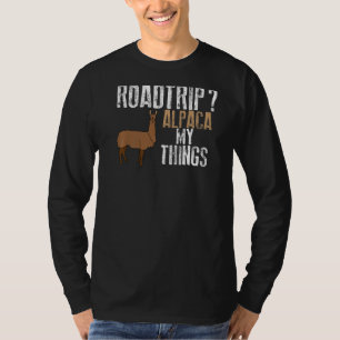 Road Trip Alpaca My Things Funny Travel Vacation P T-Shirt