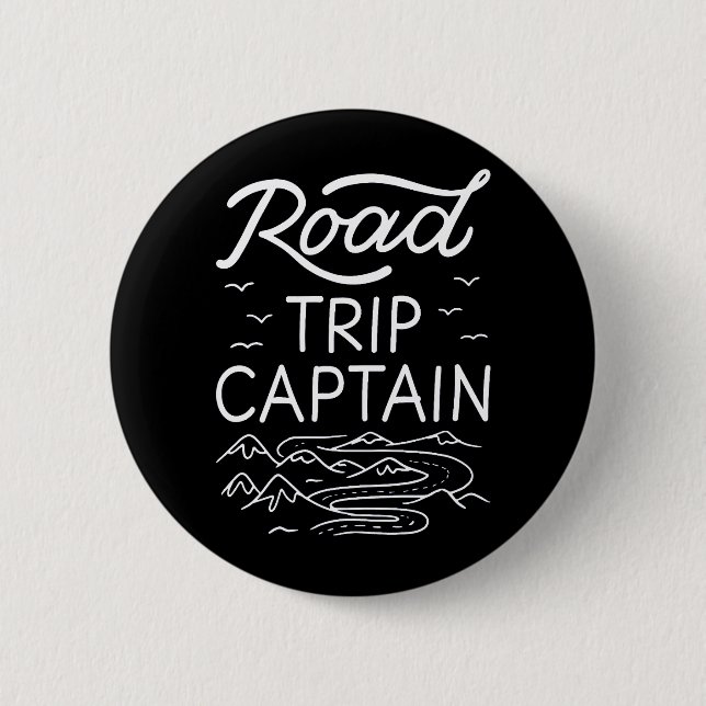 Road Trip Captain I 2 Inch Round Button (Front)