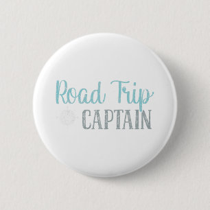 Road Trip Captain Road Trip  2 Inch Round Button