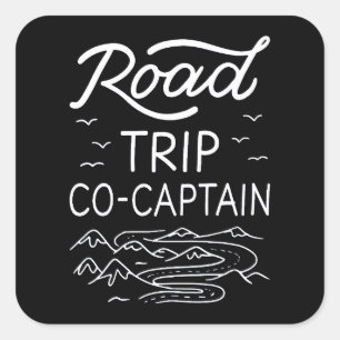Road Trip Co-Captain I Square Sticker