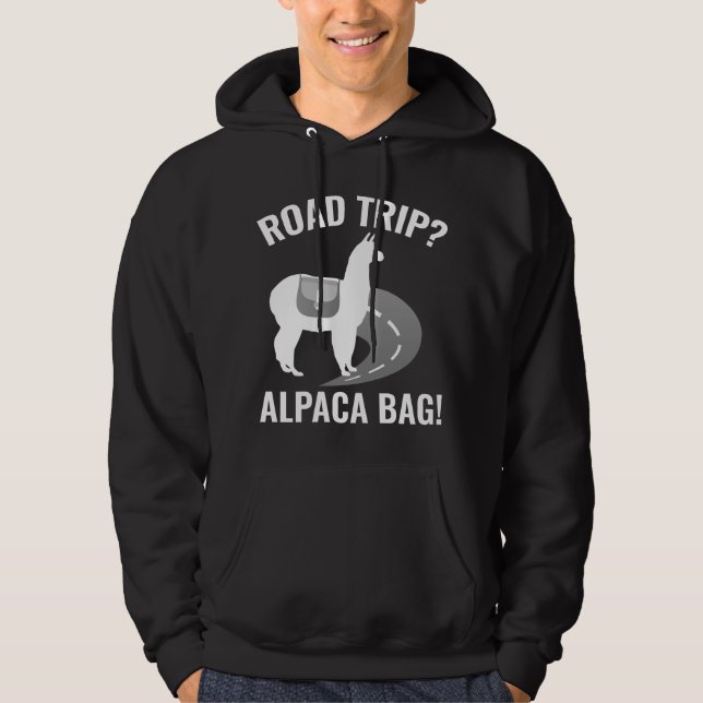 Road Trip? Hoodie (Front)