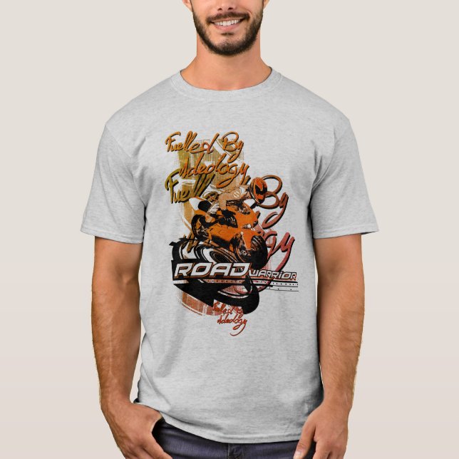 Road Warrior, Fuelled by Ideology, Motorcycle T-Shirt (Front)