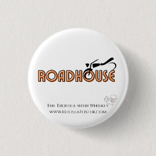 Roadhouse Button