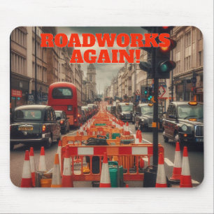 Roadworks in London Mouse Pad