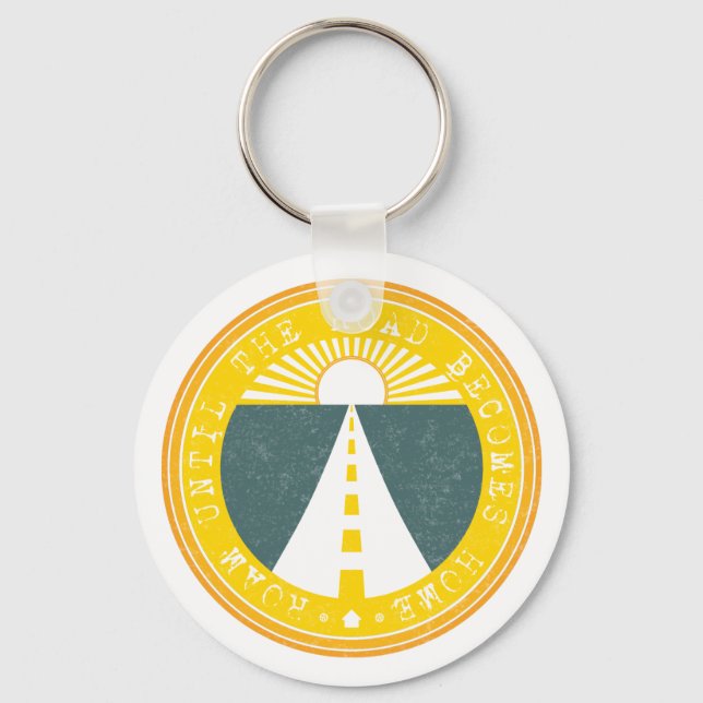 roam until the road becomes home keychain (Front)