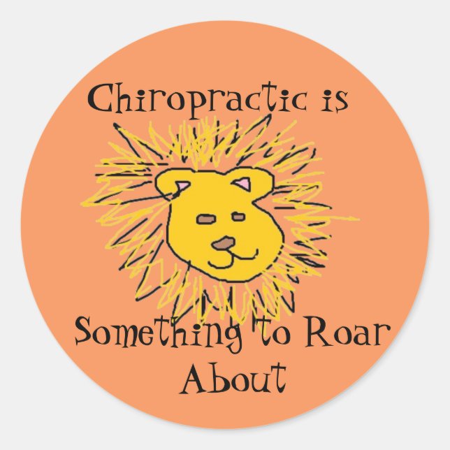 Roar about Chiropractic Classic Round Sticker (Front)