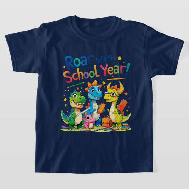 Roar into the School Year – Cute Dinosaur Back to  T-Shirt (Laydown)