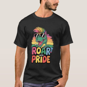 Roar With Pride Cool T-Rex Dino LGBTQ Funny Pride T-Shirt