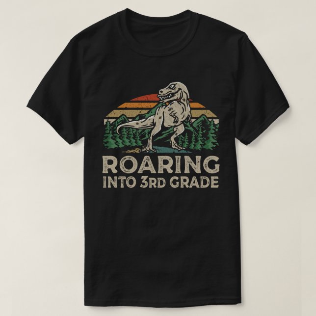 Roaring 3rd Grade Dinosaur T Rex Back To School  T-Shirt (Design Front)