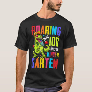 Roaring Into 100 Days Kindergarten  Rex Dinosaur B T-Shirt