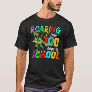 Roaring Into 100 Days Of School Dinosaur T Rex For T-Shirt