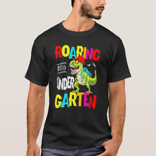 Roaring into kinder garten T-Shirt (Front)