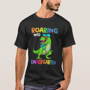 Roaring Into Kindergarten Dinosaur Trex Back To Sc T-Shirt