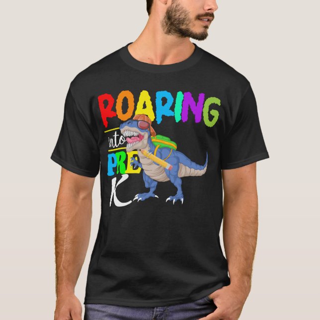 roaring into pre k T-Shirt (Front)